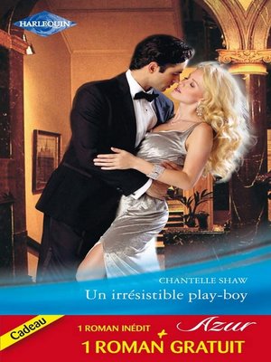 cover image of Un irrésistible play-boy--Rendez-vous imprévu